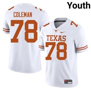 White #78 University of Texas NCAA Jordan Coleman College Football Youth Jersey 529041-820
